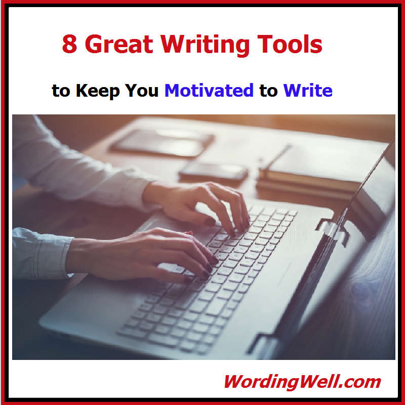 8-Great-Writing-Tools-to-Keep-You-Motivated-to-Write