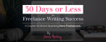 30 Days or Less to Freelancing Success Course Advertisement