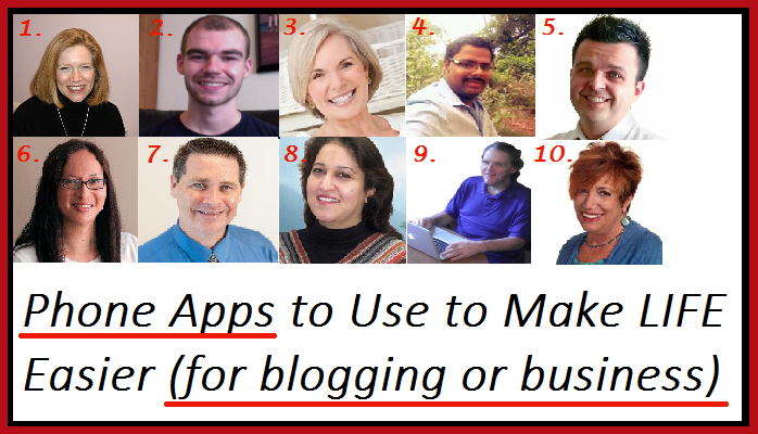  numbered image for blog post titled Phone Apps to Use to Make LIFE Easier (for blogging or business)