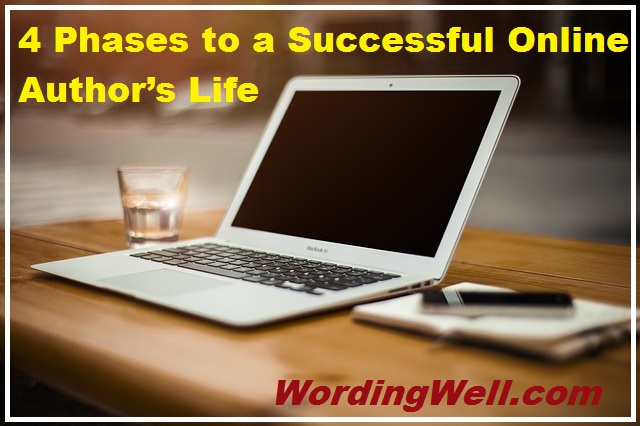4 Phases to a Successful Online Author’s Life (+ how to become an author)
