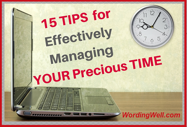 15-Tips-for-Effectively-Managing-YOUR-Precious-Time