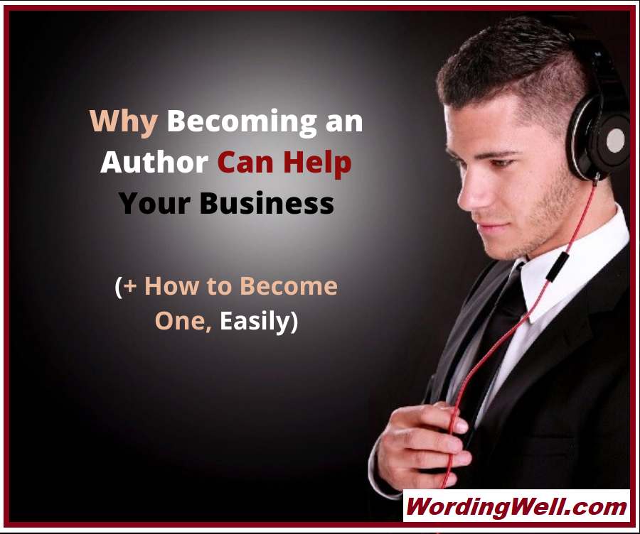 Why Becoming an Author Can Help Your Business